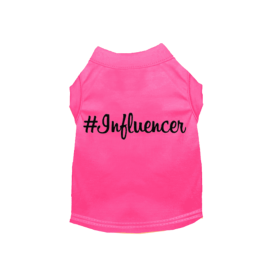 #Influencer Shirt (Color: Hot Pink, size: medium)