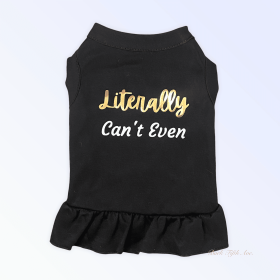 Literally Can't Even (size: large)